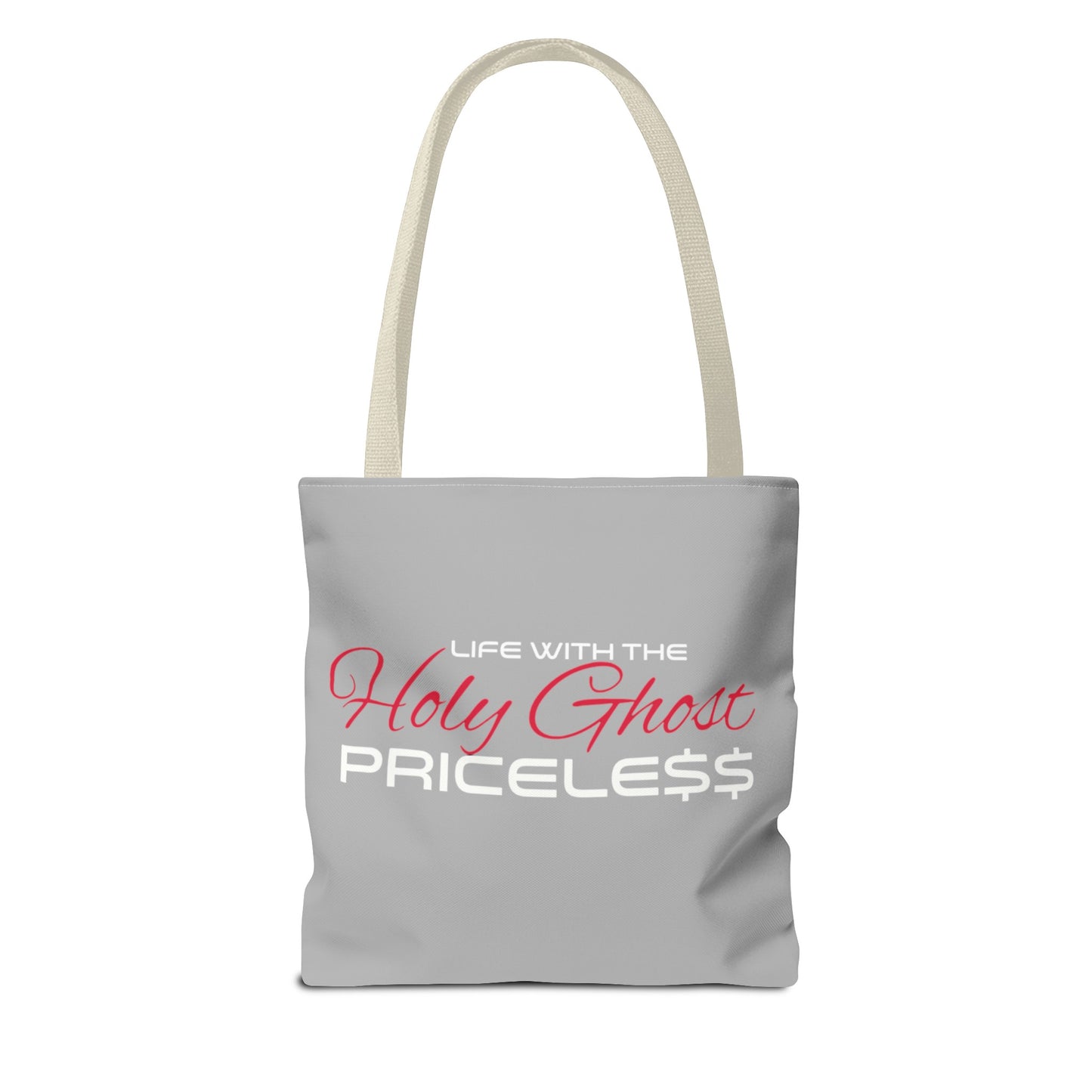 Collection A “Holy Ghost PRICELESS “ Grey Tote Bag