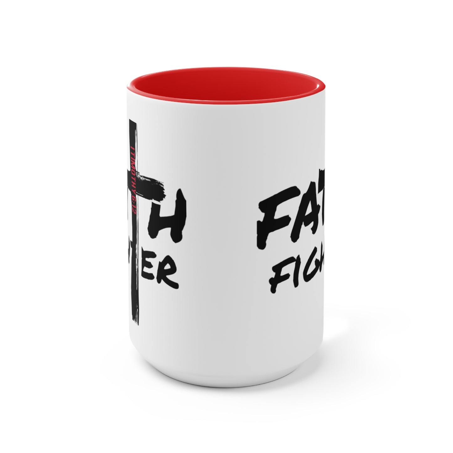 “Faith Fighter”  (various inside colors) Accent Mugs