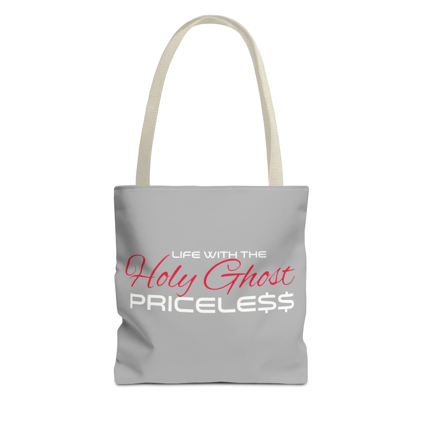 Collection A “Holy Ghost PRICELESS “ Grey Tote Bag