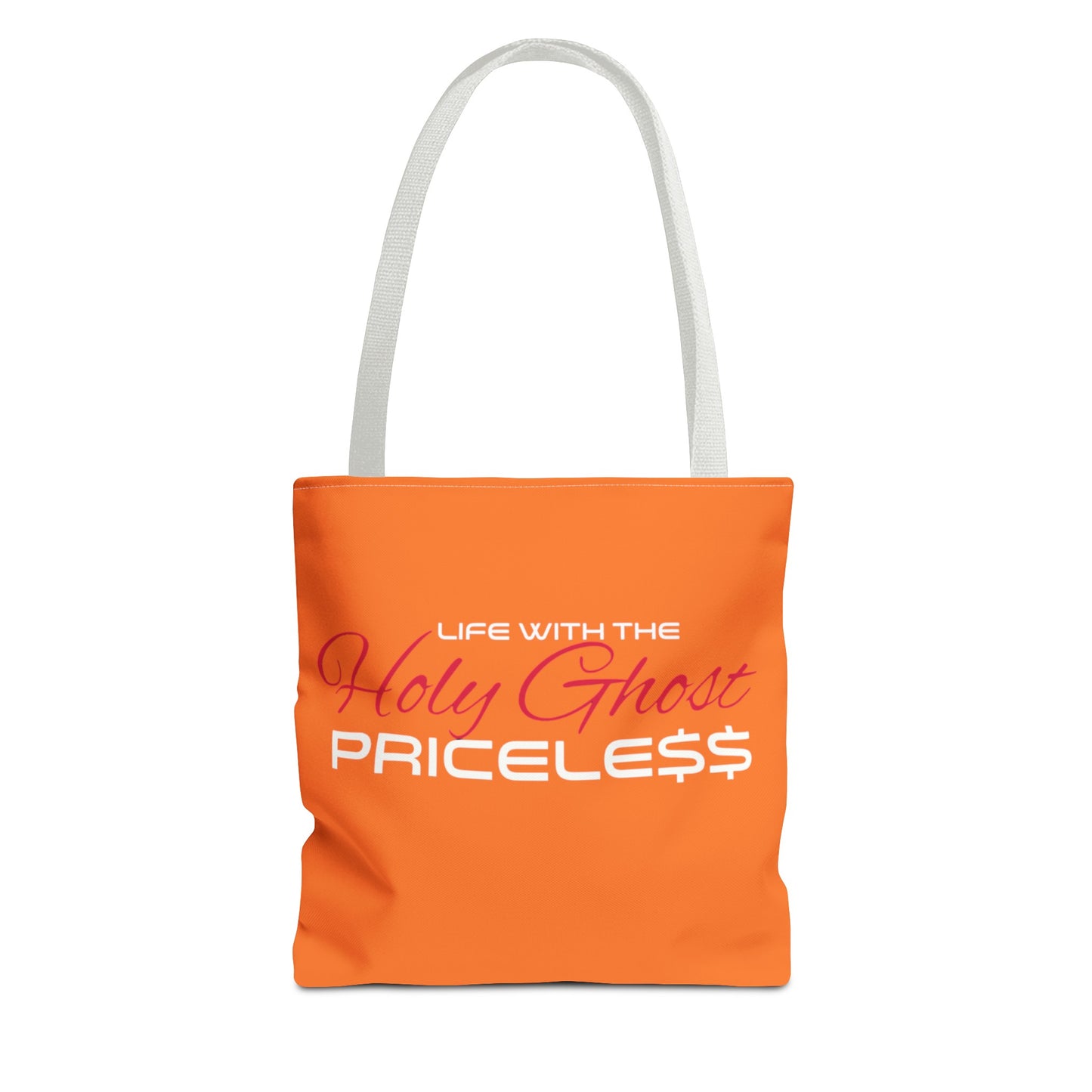 Collection A “Holy Ghost PRICELESS” Orange Tote Bag