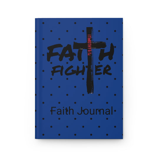 ”Faith Fighter” Dark Blue Dot Matte Journal