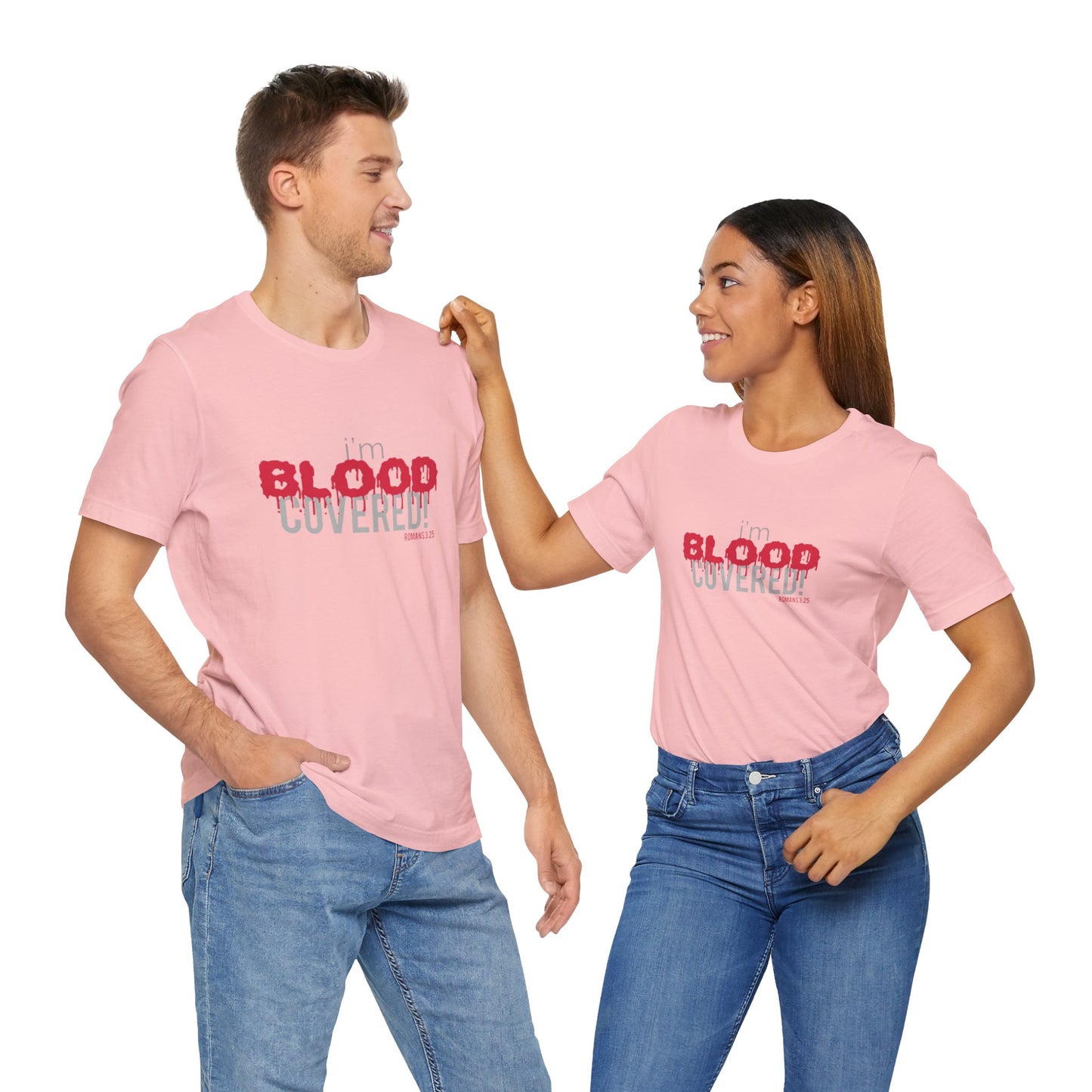 Collection B:  “BLOOD Covered” Unisex Jersey Short Sleeve Tee