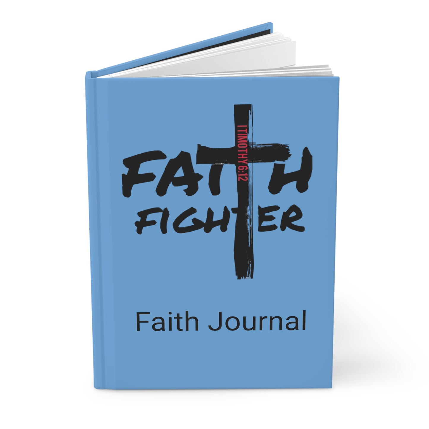 ”Faith Fighter” Light Blue Matte  Journal