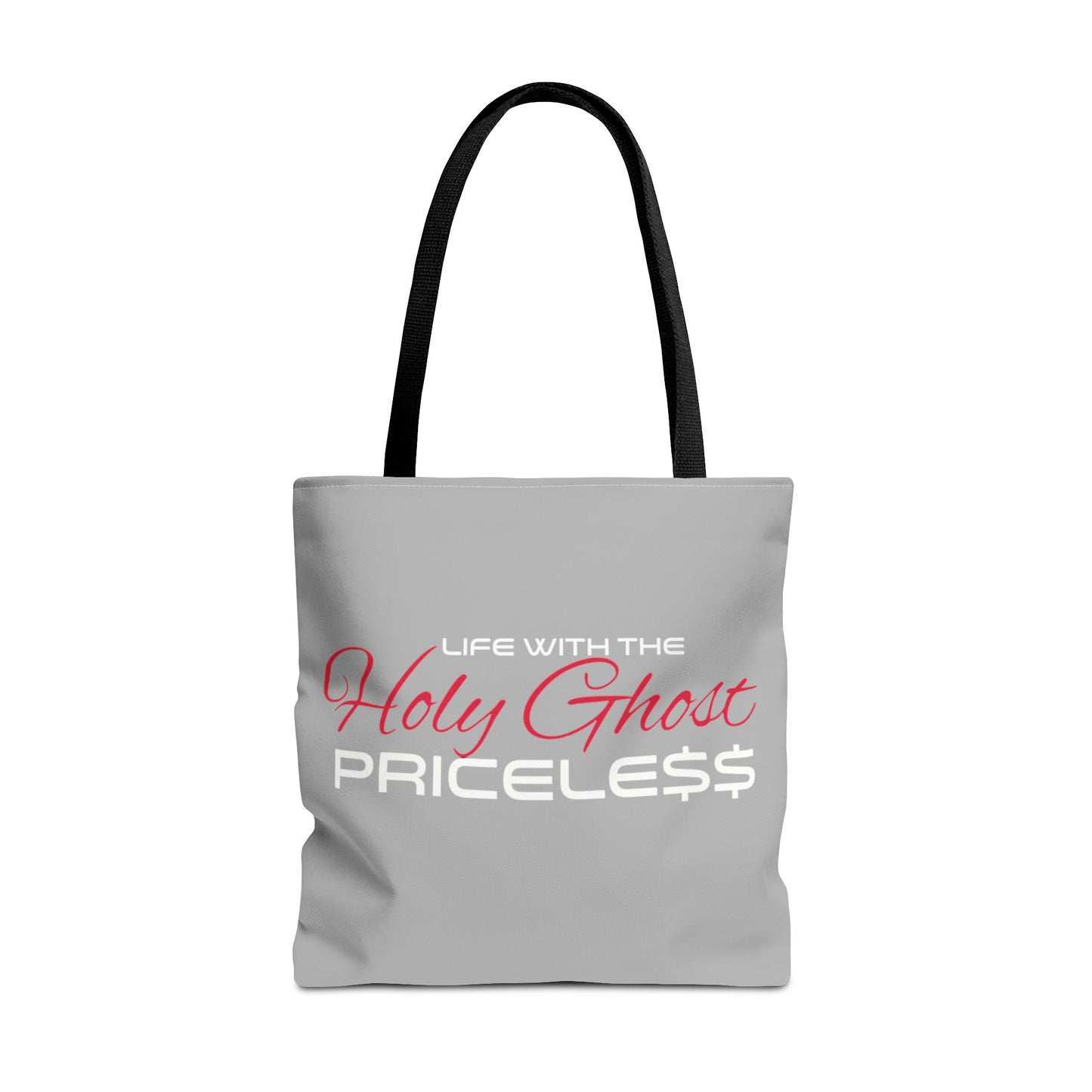 Collection A “Holy Ghost PRICELESS “ Grey Tote Bag