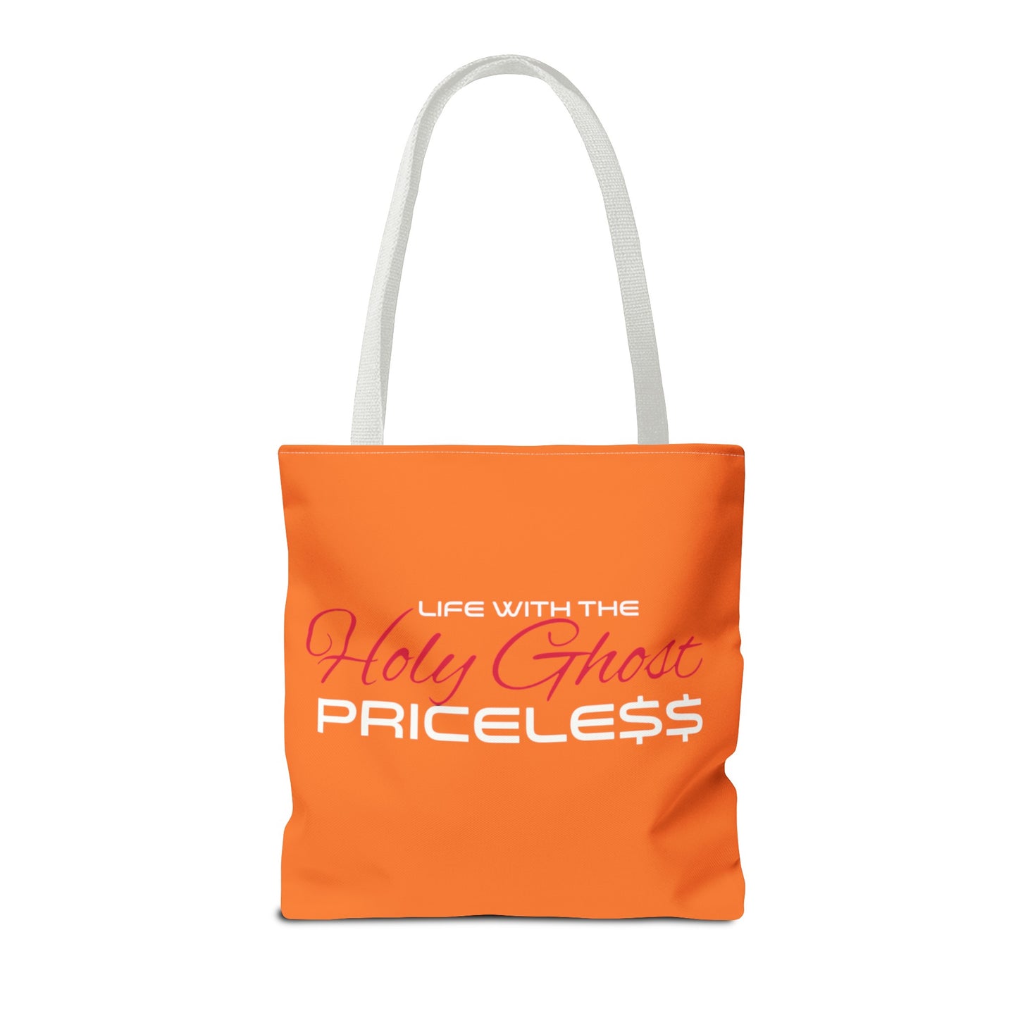 Collection A “Holy Ghost PRICELESS” Orange Tote Bag