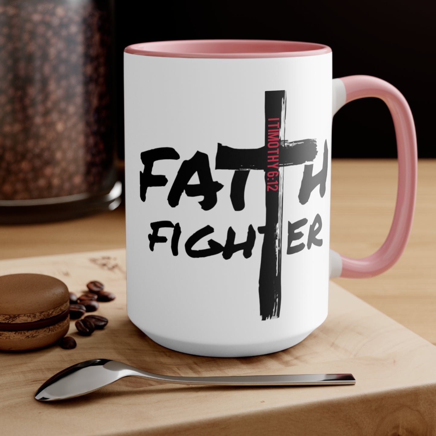 “Faith Fighter”  (various inside colors) Accent Mugs