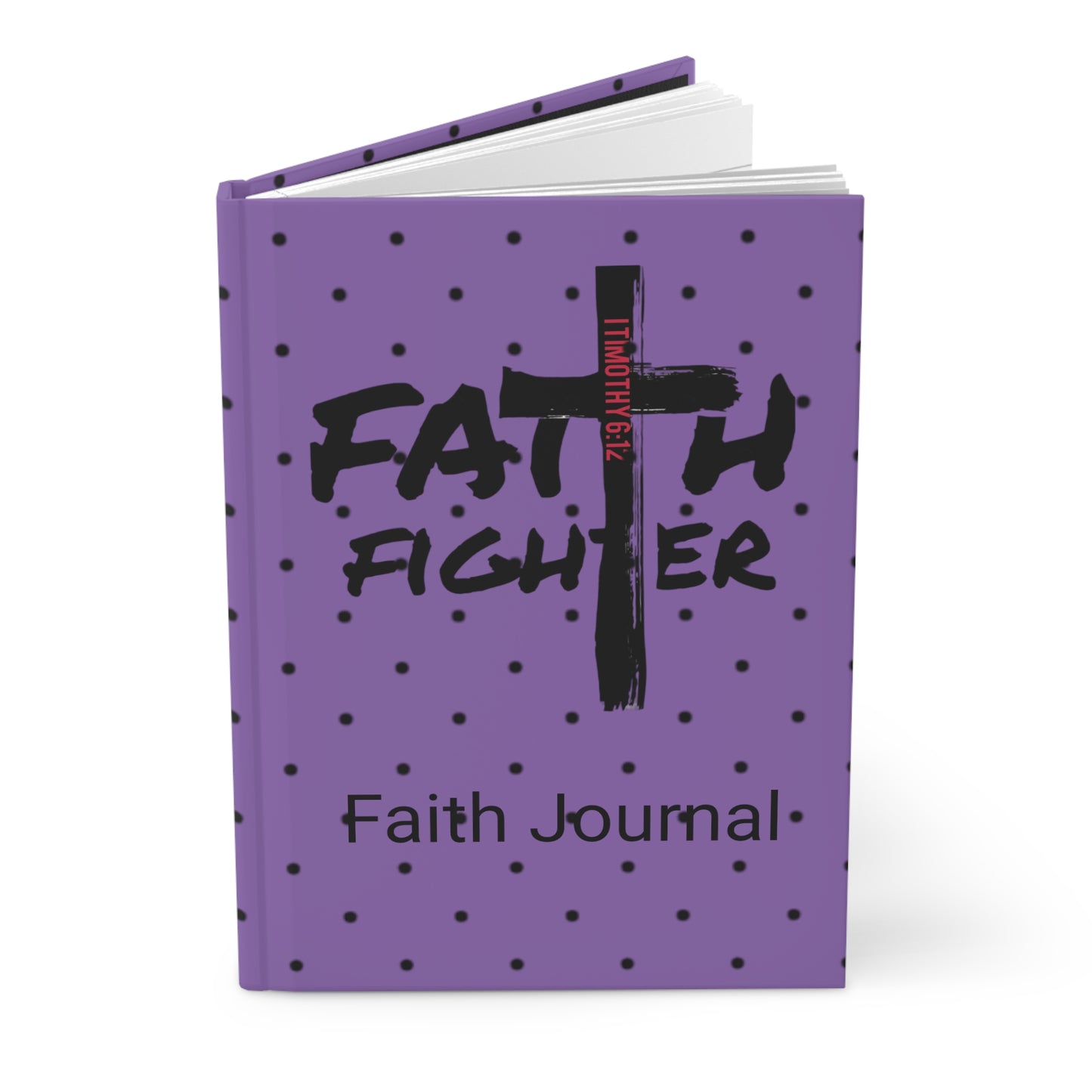 ”Faith Fighter” Purple Dot Matte Journal