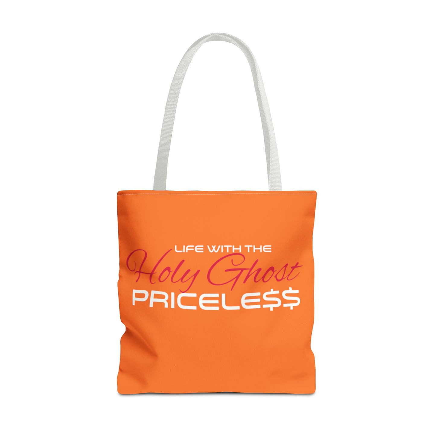 Collection A “Holy Ghost PRICELESS” Orange Tote Bag