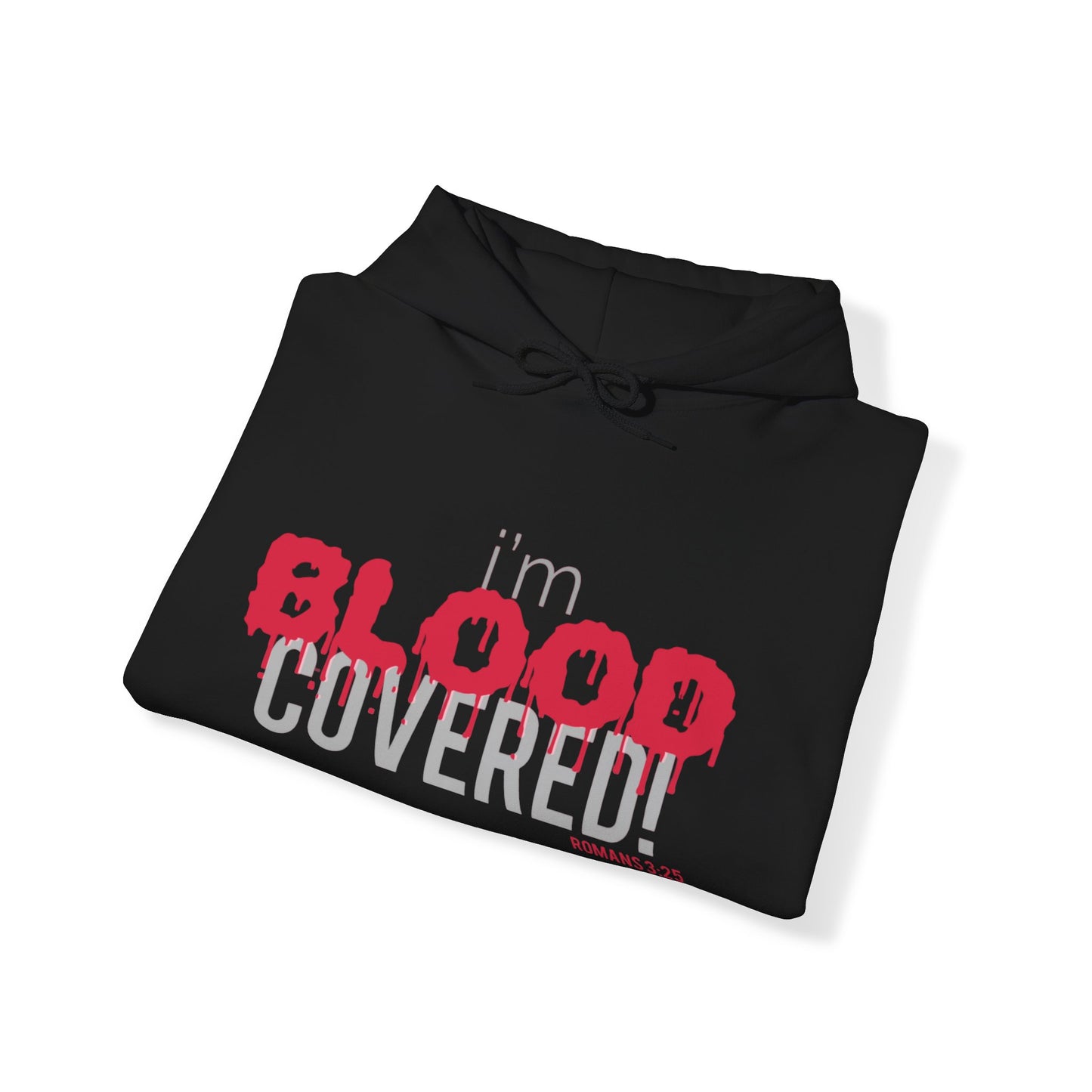 Core Urban:  “BLOOD Covered”  Unisex Heavy Blend™ Hooded Sweatshirt