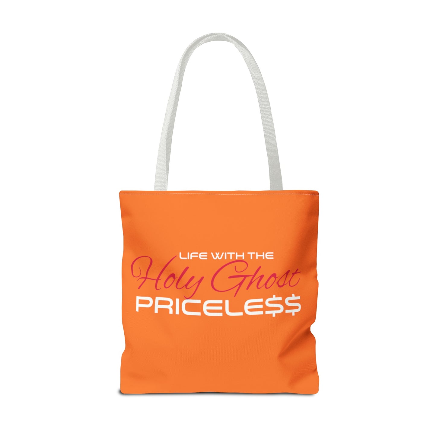 Collection A “Holy Ghost PRICELESS” Orange Tote Bag