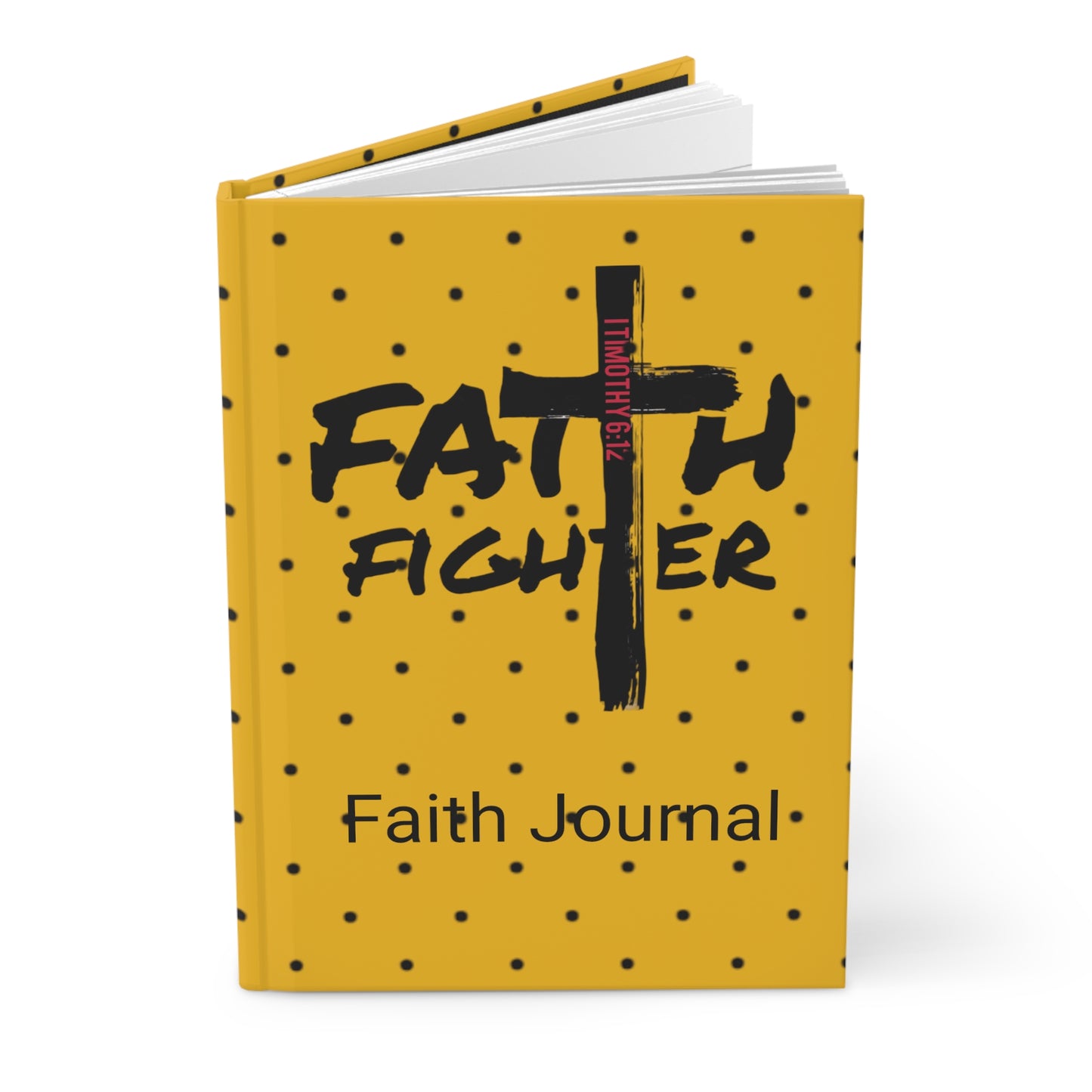 ”Faith Fighter” Yellow Polka Dot Matte Journal