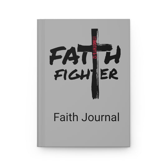 ”Faith Fighter” Grey Matte  Journal